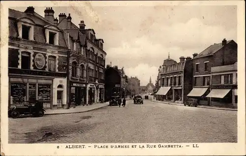 Ak Albert Somme, Place d'Armes et la Rue Gambetta