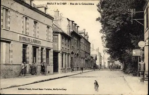 Ak Mailly le Camp Aube, Rue de la Colombiere, Hotel de l&#39;Europe