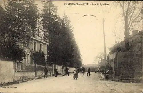 Ak Chaumont in der Aire Meuse, Rue du Syndicat