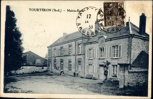 Ak Tourteron-Ardennen, Rathaus, Schule