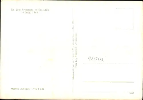 Ak Soestdijk Utrecht, Prinzessin Beatrix der Niederlande, Irene, Margriet, 1945