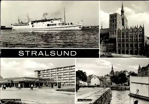 Ak Stralsund in Vorpommern, MS Deutsch-Sowjetische Freundschaft, Rathaus, Am Querkanal