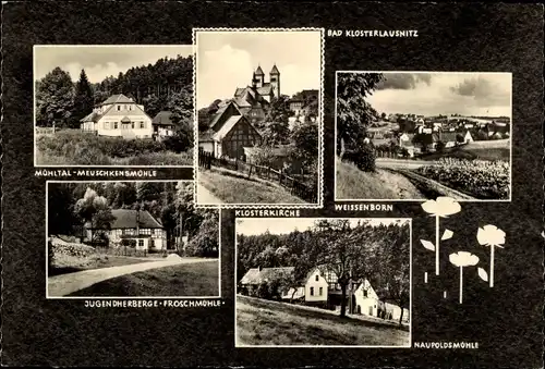 Ak Bad Klosterlausnitz Thüringen, Klosterkirche, Mühltal, Meuschkensmühle, Froschmühle, Weißenborn