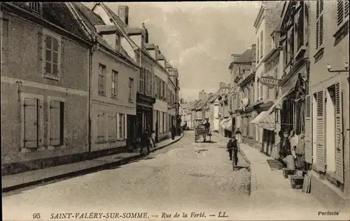 Ak Saint Valéry sur Somme, Rue de la Ferte