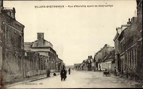 Ak Villers Bretonneux Somme, Rue d&#39;Herville vor seiner Zerstörung