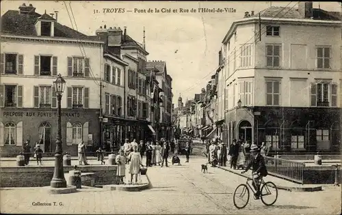 Ak Troyes Aube, Pont de la Cité, Rue de l'Hotel de Ville