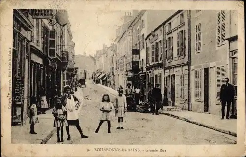 Ak Bourbonne les Bains Haute Marne, Grande Rue