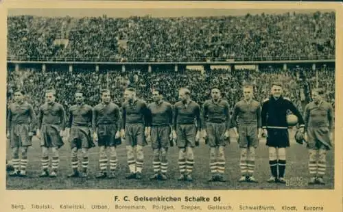Ak FC Schalke 04 Fußball Mannschaft, signiert: Sontow, Klodt, Kuzorra, Tibulski, Gellesch, Urban etc