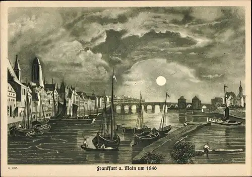 Mondschein Ak Frankfurt am Main Hessen, Historisches Bild der Stadt im Jahre 1840