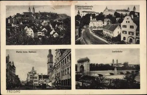 Ak Freising in Oberbayern, Münchnerstraße, Domberg, Rathaus, Isarbrücke, Gesamtansicht