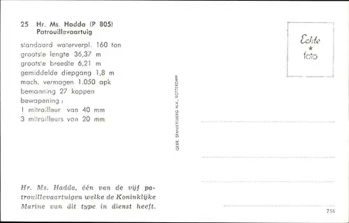 Ak Niederländisches Kriegsschiff, P 805, Hadda, Patrouillevaartuig