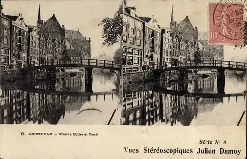 Stereo Ak Amsterdam Nordholland Niederlande, Große Kirche, Kanal