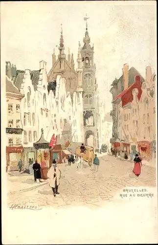 Künstler Ak Cassiers, Bruxelles Brüssel, Rue au Beurre