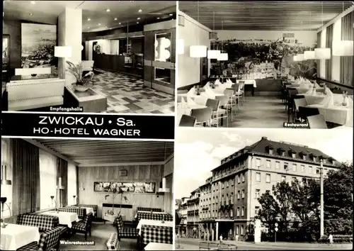 Ak Zwickau in Sachsen, HO-Hotel Wagner, Empfangshalle, Restaurant, Weinrestaurant