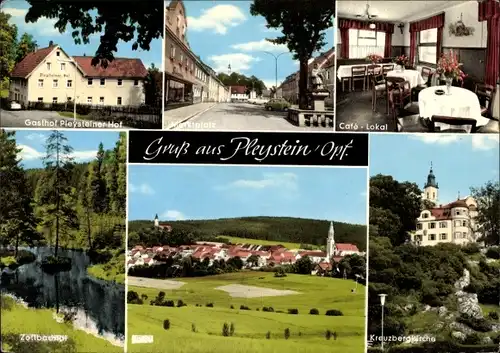 Ak Pleystein in der Oberpfalz Bayern, Gasthof Pleysteiner Hof, Kreuzbergkirche, Zottbachtal