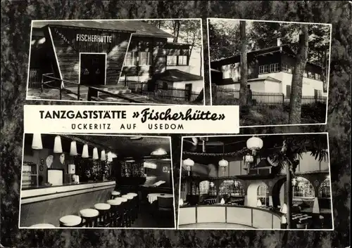 Ak Ostseebad Ückeritz auf Usedom, Tanzgaststätte Fischerhütte