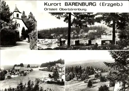 Ak Oberbärenburg Bärenburg Altenberg im Erzgebirge, Panorama, Kapelle, Teilansichten