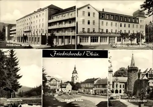 Ak Friedrichroda im Thüringer Wald, FDGB-Heim Walter Ulbricht und Hermann Danz, Marienquelle