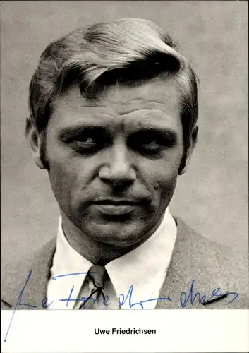 Ak Schauspieler Uwe Friedrichsen, Autogramm, Portrait