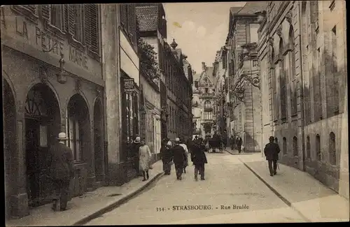 Ak Straßburg Straßburg Alsace Bas Rhin, Rue Brulée