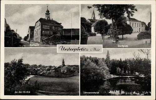 Ak Unterpörlitz in Thüringen, Rathaus, Dorfplatz, Kirche, Schwemmteich