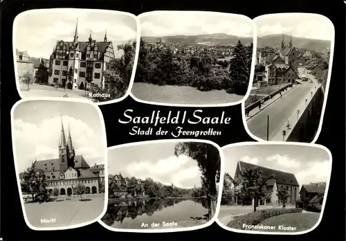 Ak Saalfeld an der Saale Thüringen, An der Saale, Markt, Franziskaner Kloster, Rathaus