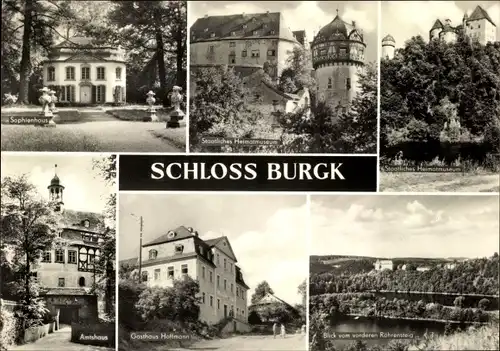 Ak Burgk Schleiz in Thüringen, Schloss Burgk an der Saale, Sophienhaus, Heimatmuseum, Amtshaus