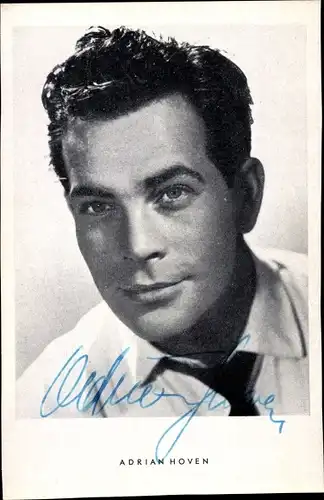 Ak Schauspieler Adrian Hoven, Portrait, Autogramm, Weißes Hemd