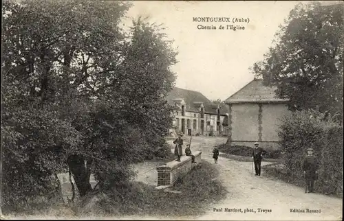 Ak Montgueux Aube, Chemin de l&#39;Eglise