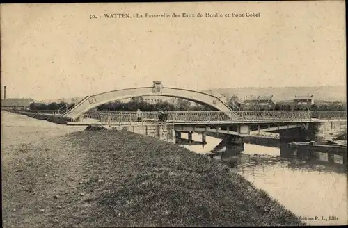 Ak Watten Nord, La Passerelle des Eaux de Houlle et Pont Cokel