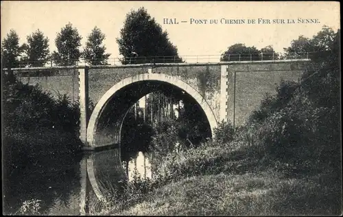 Ak Hal Flämisch Brabant Flandern, Pont du Chemin de Fer sur la Senne