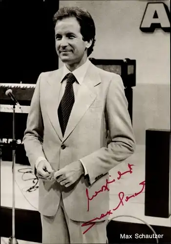 Ak Moderator Max Schautzer, Portrait, Autogramm