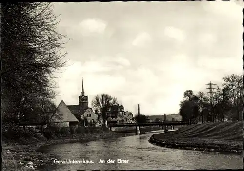 Ak Untermhaus Gera in Thüringen, An der Elster, Kirche, Brücke