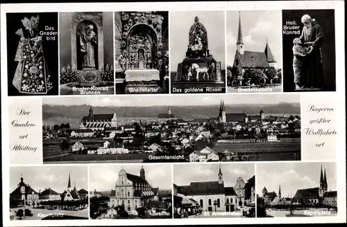 Ak Altötting in Oberbayern, Panorama, Wallfahrtskirchen, Bruder Konrad, Gnadenbild