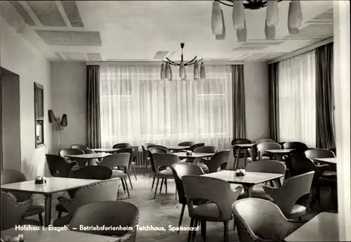 Ak Holzhau Rechenberg Bienenmühle, Betriebsferienheim Teichhaus, Speisesaal