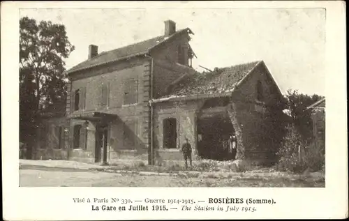 Ak Rosières en Santerre Somme, Der Krieg im Juli 1915, Krieg 1914-1915