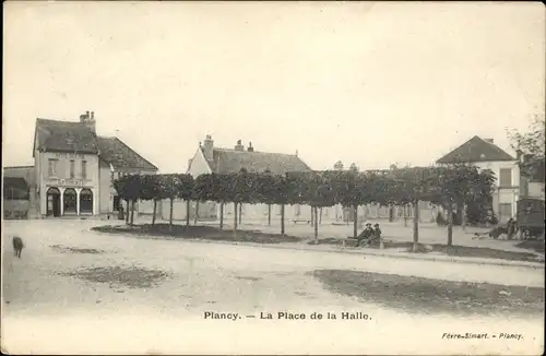 Ak Plancy Aube, Place de la Halle