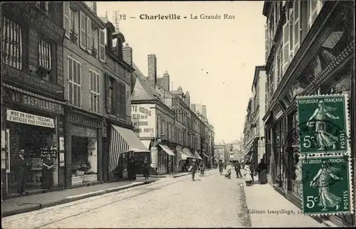 Ak Charleville Mézières Ardennen, La Grande Rue