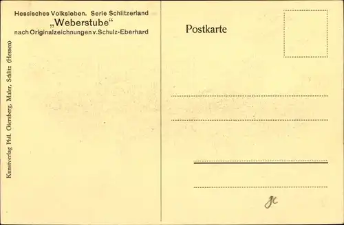 Künstler Ak Schulz-Eberhard, Hessisches Volksleben, Schlitzerland, Weberstube