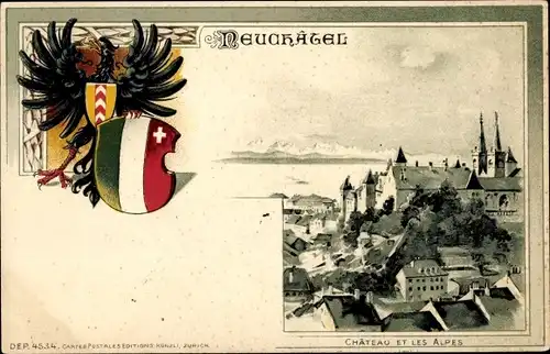 Präge Wappen Ak Neuchâtel Neuenburg Stadt, Chateau et les Alpes