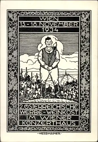 Künstler Ak Hesshaimer, Wien, 2. Österreichische Werbe-Weinkost 1934, Konzerthaus