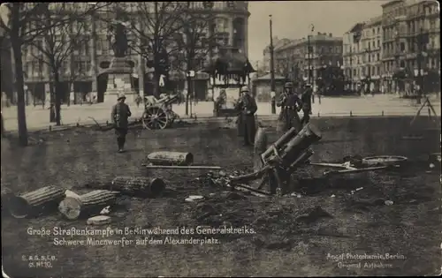 Ak Berlin Mitte, Straßenkämpfe, Schwere Minenwerfer auf dem Alexanderplatz, März 1919, Generalstreik