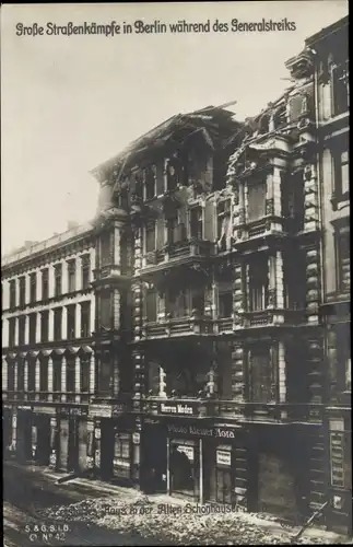 Ak Berlin, Generalstreik 1919, Straßenkämpfe, Zerstörtes Haus Alte Schönhauser Straße