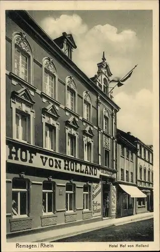 Ak Remagen Rhein, Hotel Restaurant Hof von Holland, Inh. Wwe. Carl Caracciola