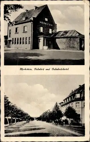 Ak Merkstein Herzogenrath, Bahnhof, Bahnhofshotel, Straßenpartie