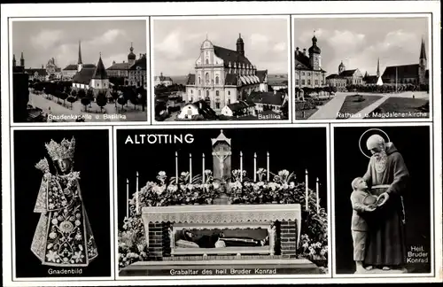 Ak Altötting in Oberbayern, Panorama, Wallfahrtskirchen, Bruder Konrad, Grabaltar, Gnadenbild