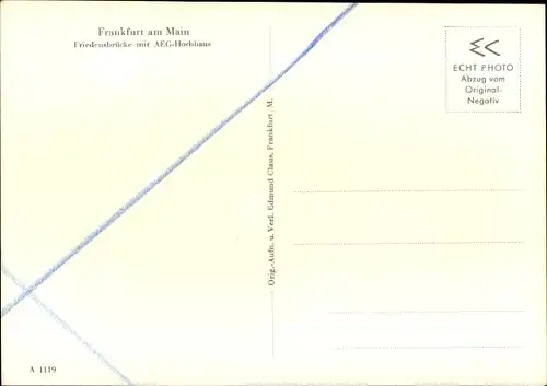 Ak Frankfurt am Main, Friedensbrücke mit AEG Hochhaus