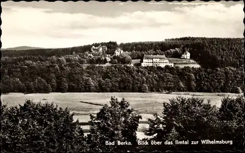 Ak Bad Berka in Thüringen, Blick über das Ilmtal zur Wilhelmsburg