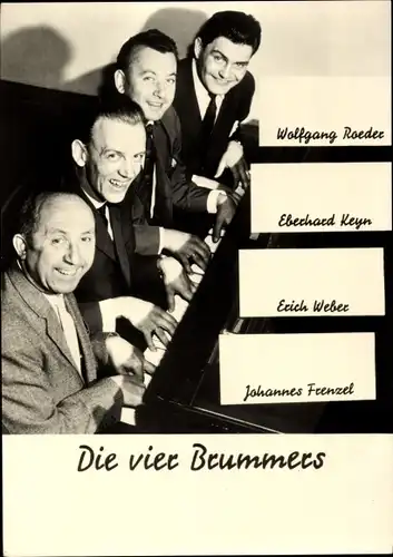 Ak Musiker Die vier Brummers, Roeder, Keyn, Weber, Frenzel, am Piano