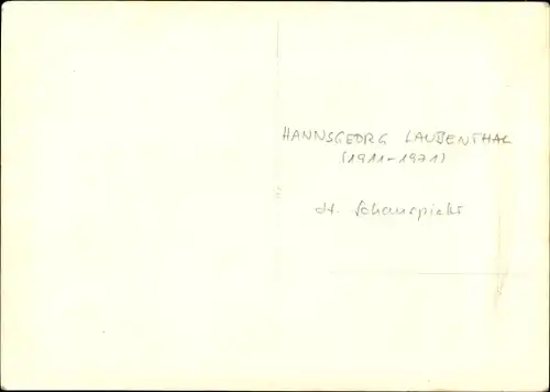 Ak Schauspieler Hansgeorg Laubenthal, Portrait, Autogramm